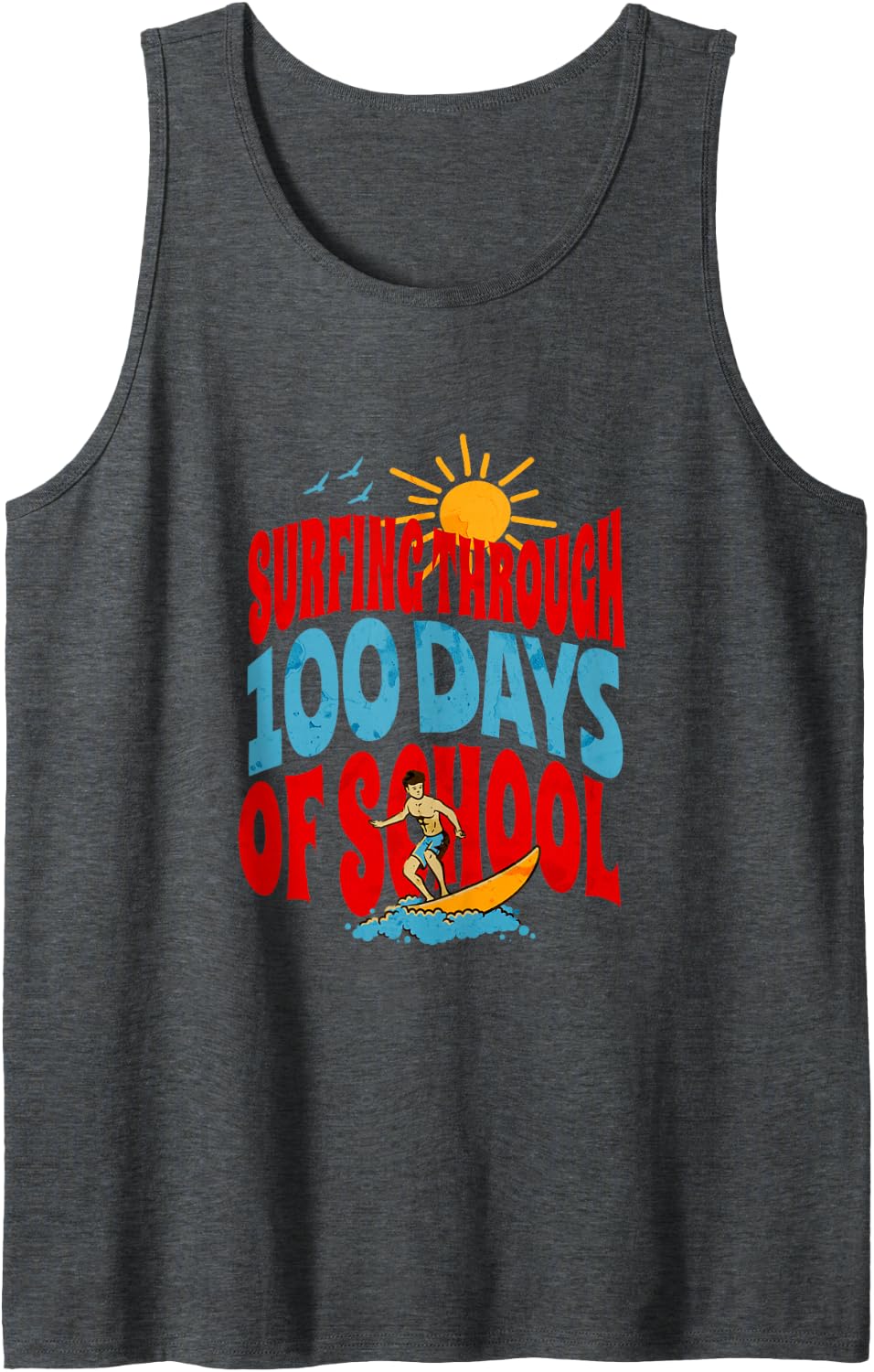 Surfing Through 100 Days of School Teacher Toddler Child Sleeveless Tank Top - Dark Heather Grey