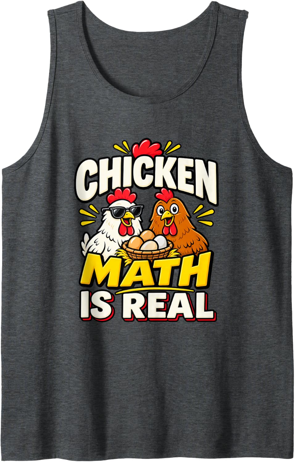 Chicken Math is Real Funny Backyard Chicken Keeper T-Shirt Sleeveless Tank Top - Dark Heather Grey