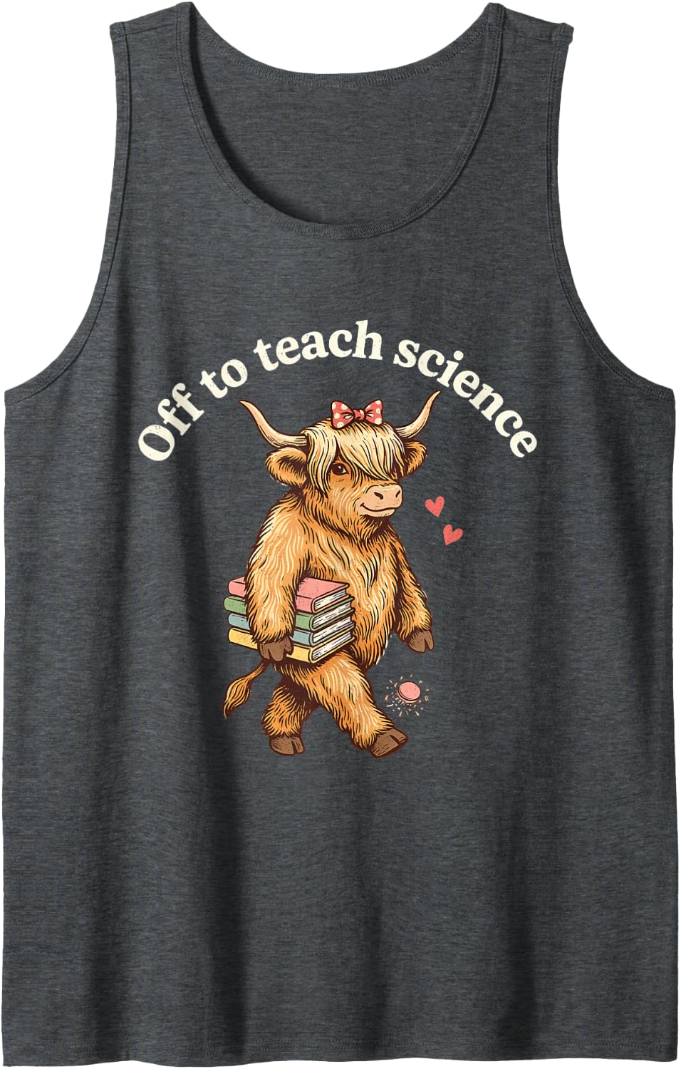 Off to Teach Science Teacher Funny Back to School Scientist Sleeveless Tank Top - Dark Heather Grey