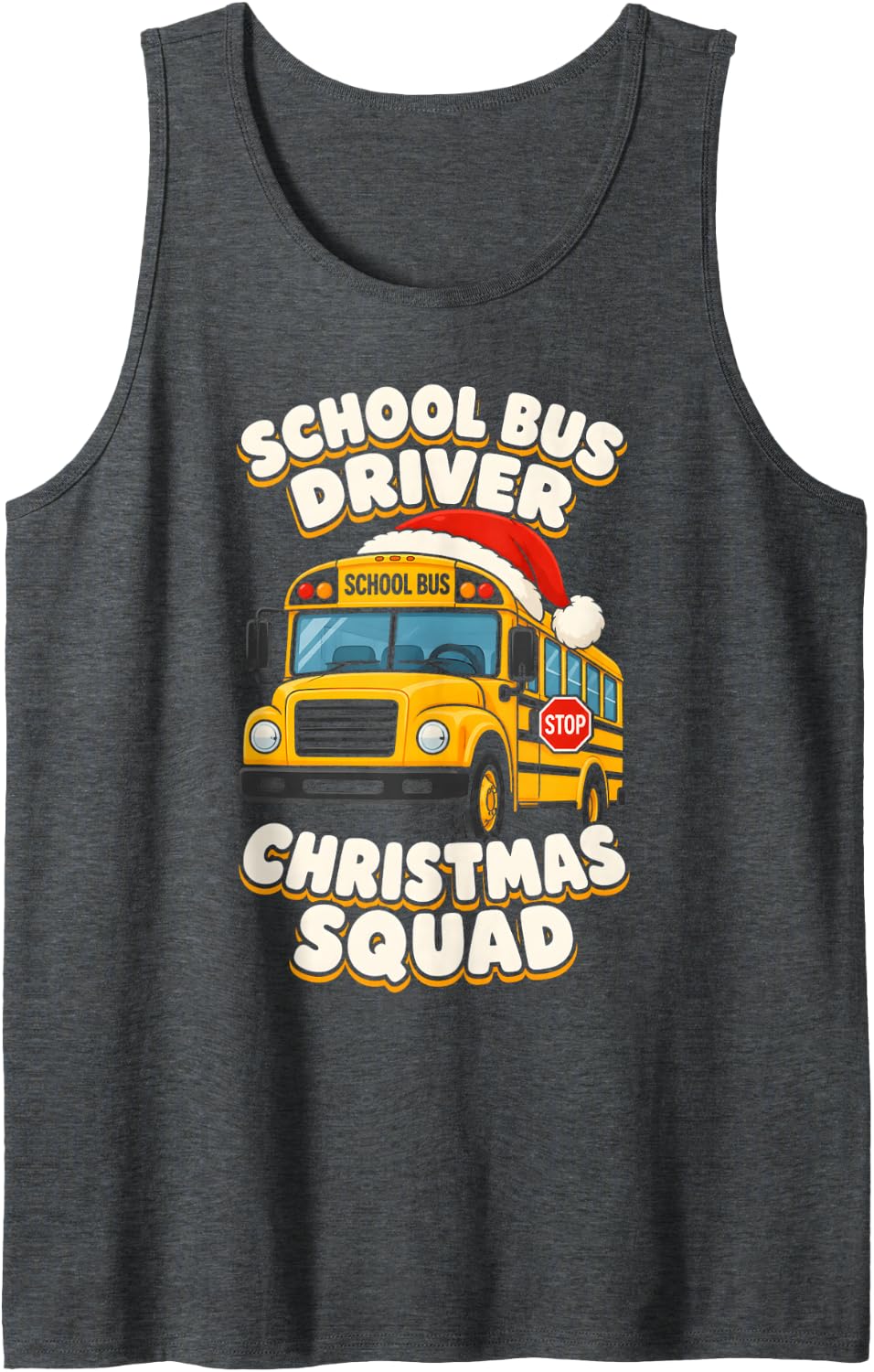 School Bus Driver Christmas Squad Santa Hat Bus Graphic Sleeveless Tank Top - Dark Heather Grey