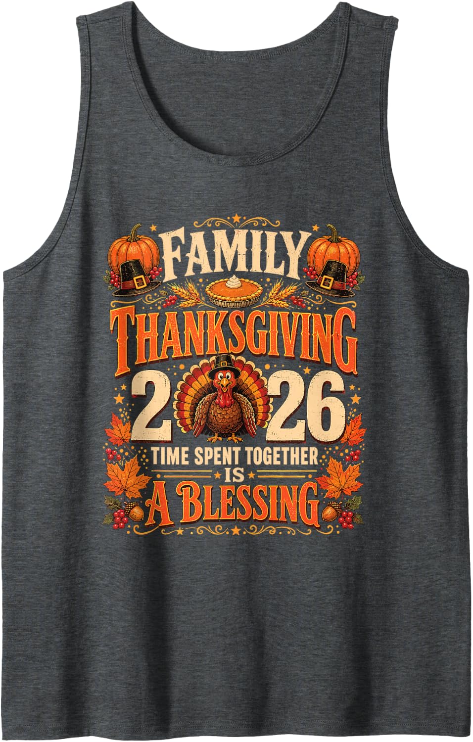 Thanksgiving 2026 Matching Family Tee Turkey Pumpkin Pilgrim Sleeveless Tank Top - Dark Heather Grey