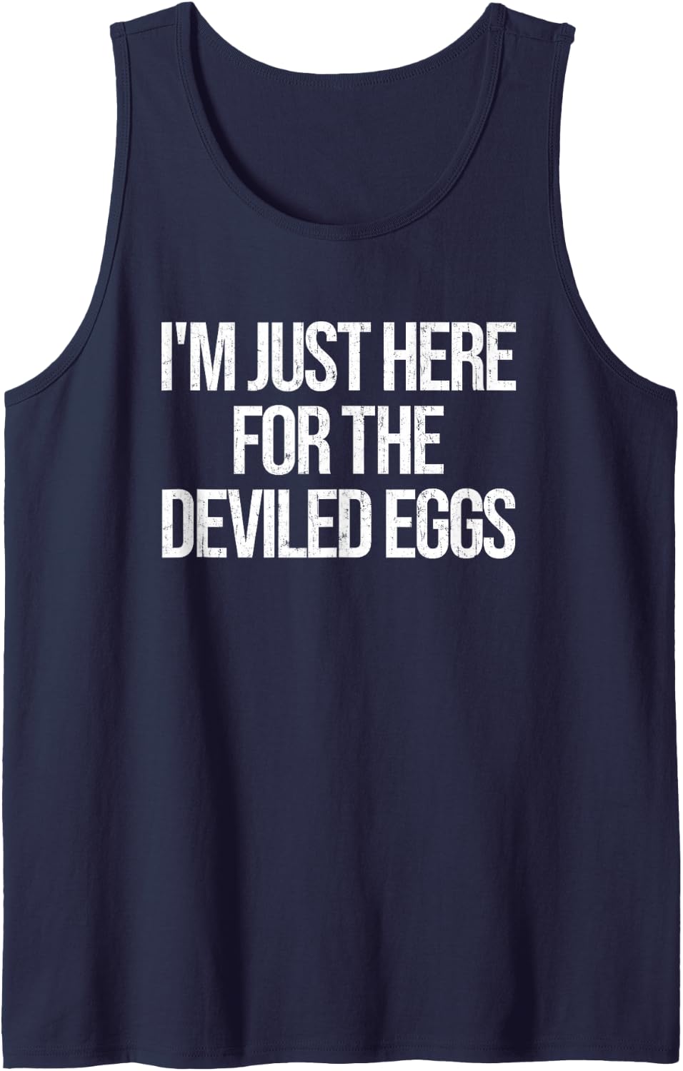 I'm Just Here for The Deviled Eggs Funny Thanksgiving Gift Sleeveless Tank Top - Navy Blue