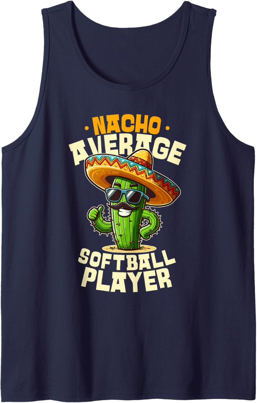 Softball Player Nacho Average Cinco De Mayo Sombrero Joke Sleeveless Tank Top - Navy Blue