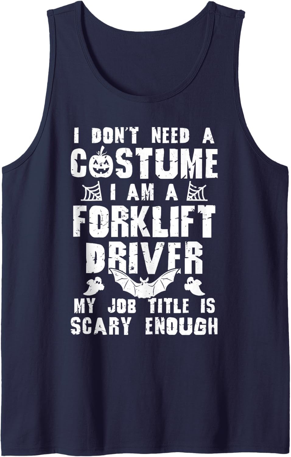 Forklift Driver Halloween Costume Scary Funny Boo Sleeveless Tank Top - Navy Blue