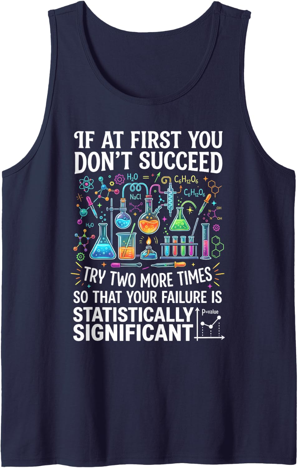 If At First You Don't Succeed Funny Science Sleeveless Tank Top - Navy Blue