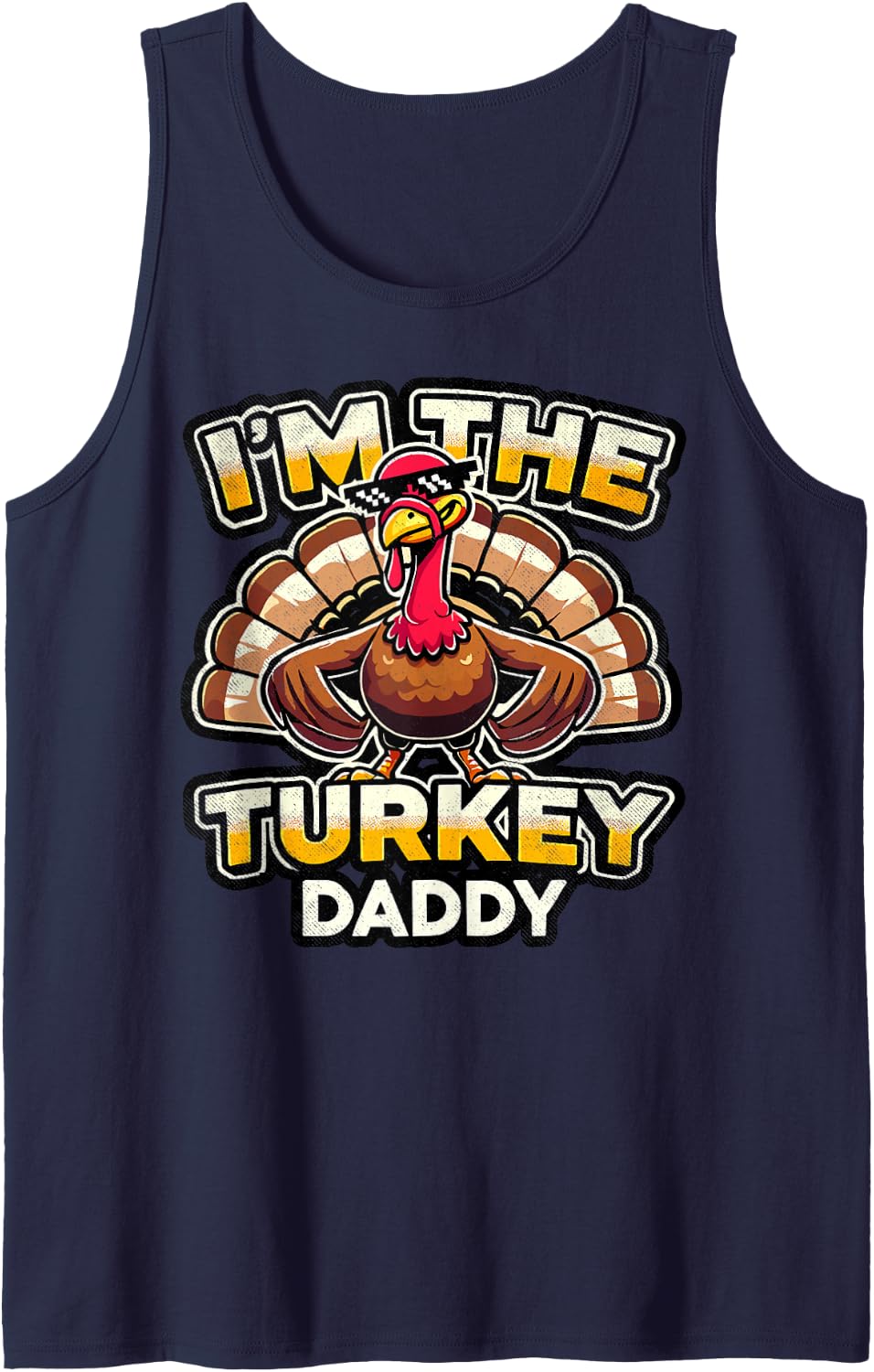 The Turkey Daddy Thanksgiving Dad Family Dinner Turkey Day Sleeveless Tank Top - Navy Blue