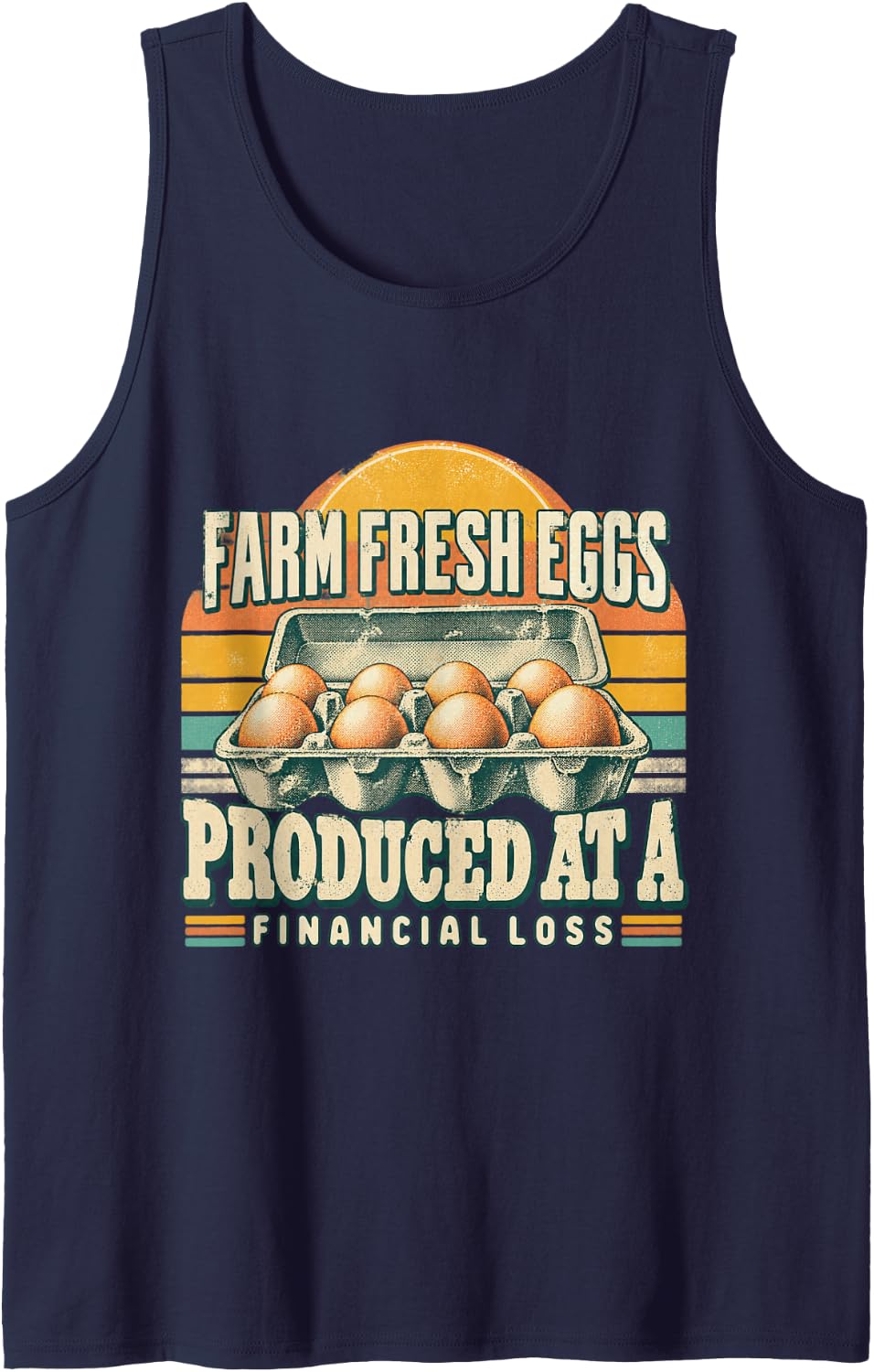 Farm Fresh Eggs Produced At A Financial Loss Sleeveless Tank Top - Navy Blue