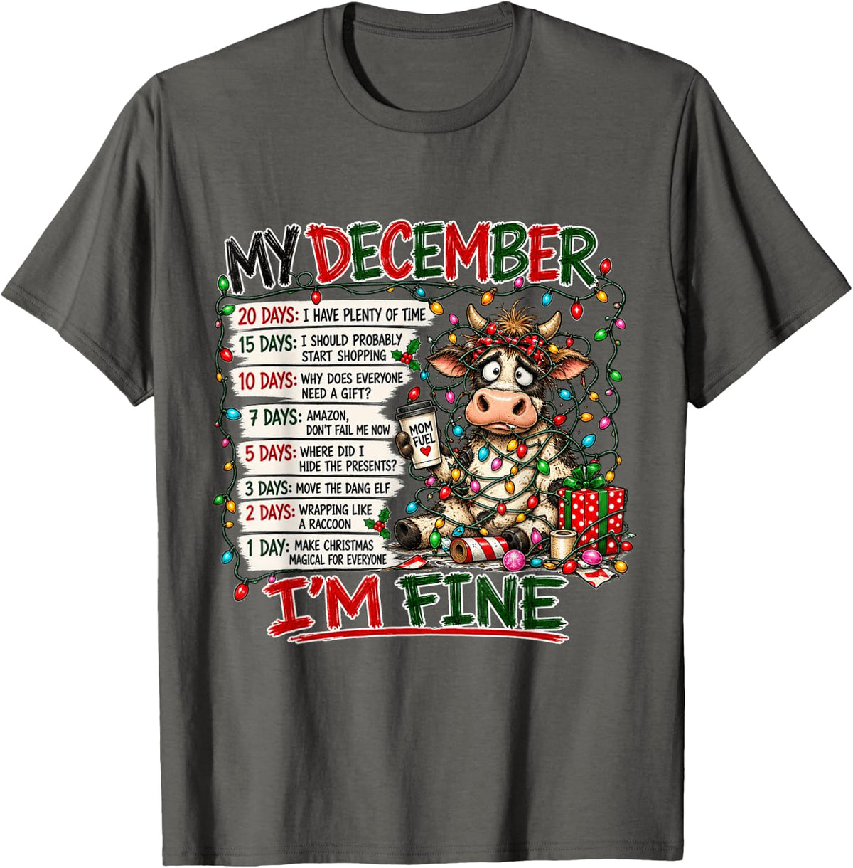 Funny Christmas Mom Highland Cow December Holiday Chaos T-Shirt - Asphalt Grey