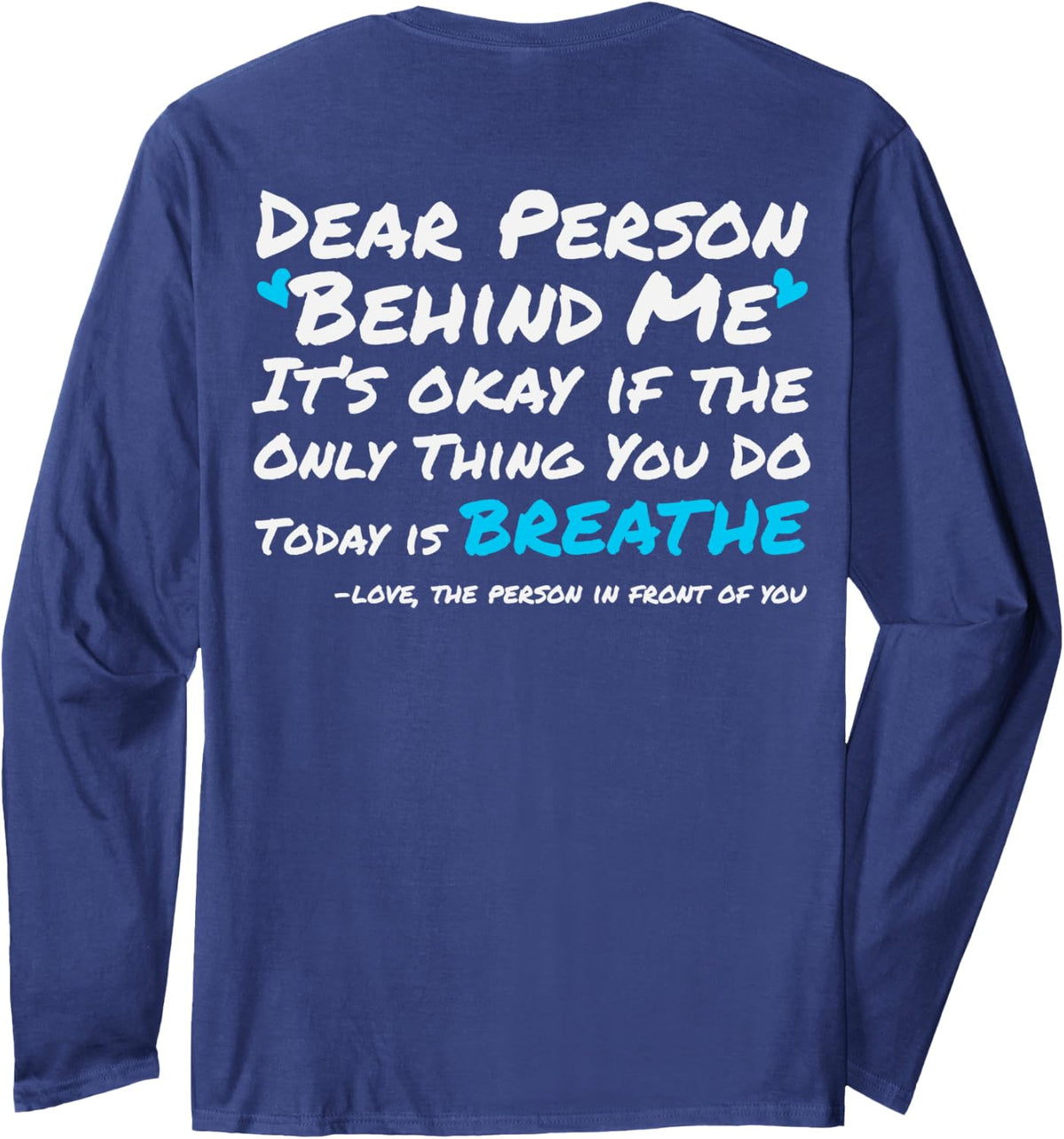 Mental Health & Suicide Prevention Awareness Person Behind Long Sleeve T-Shirt - Adult Unisex Navy Blue