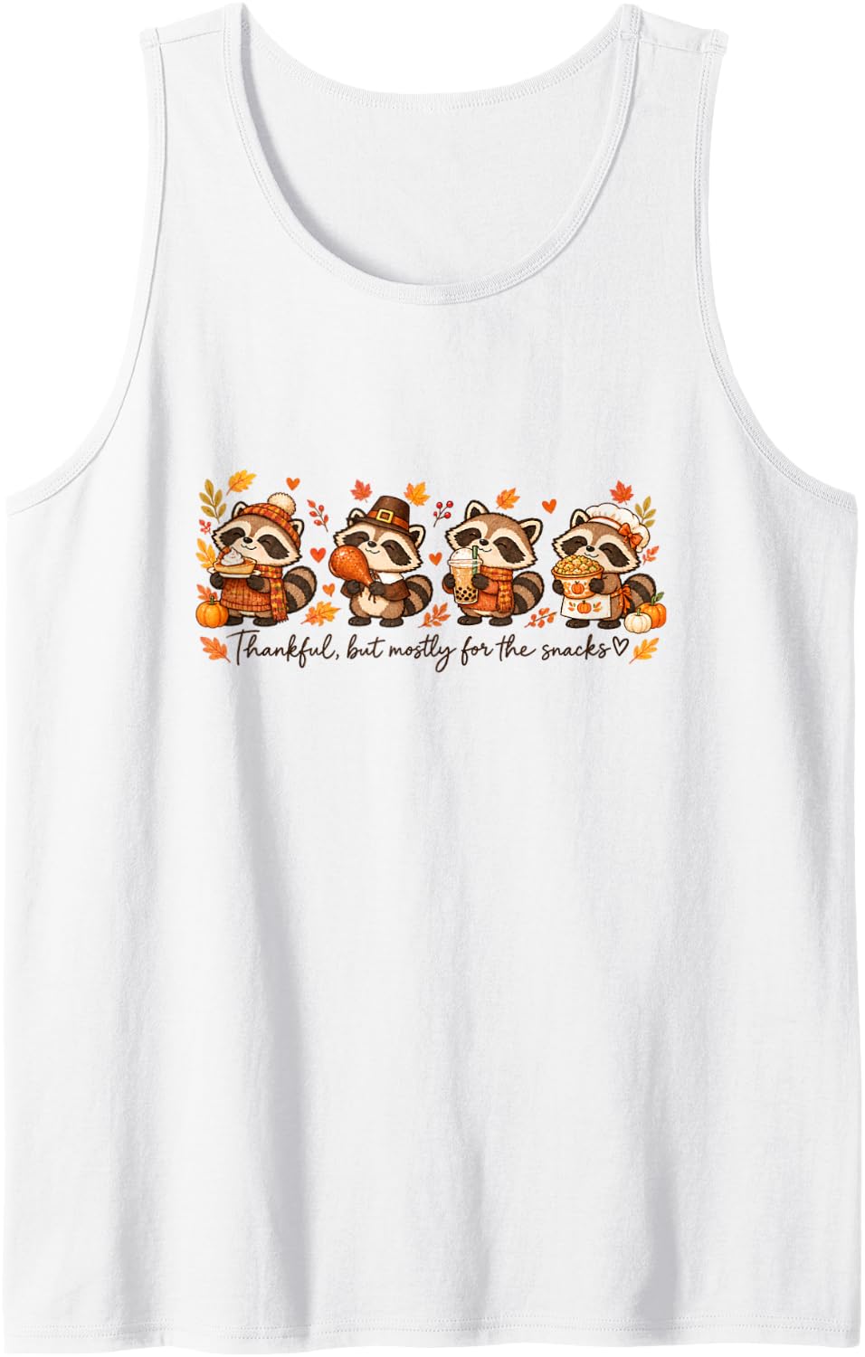 Thankful Raccoon Thanksgiving Snacks Autumn Bobba Tea Humor Sleeveless Tank Top - White
