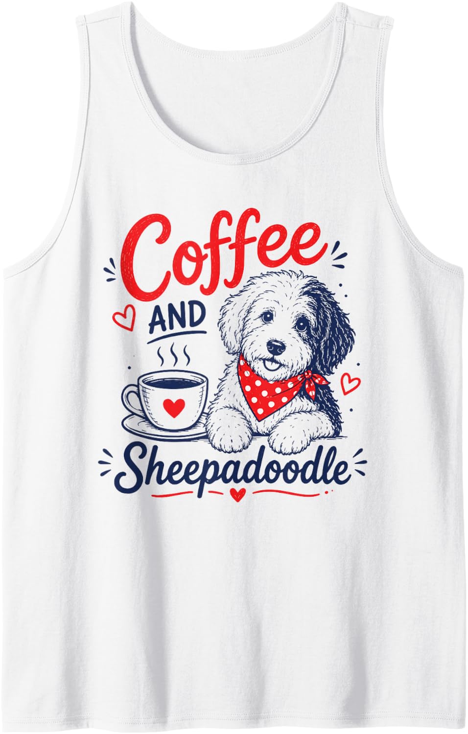 Coffee and Sheepadoodle Mom Fluffy Doggo Paw Print Funny Dog Sleeveless Tank Top - White