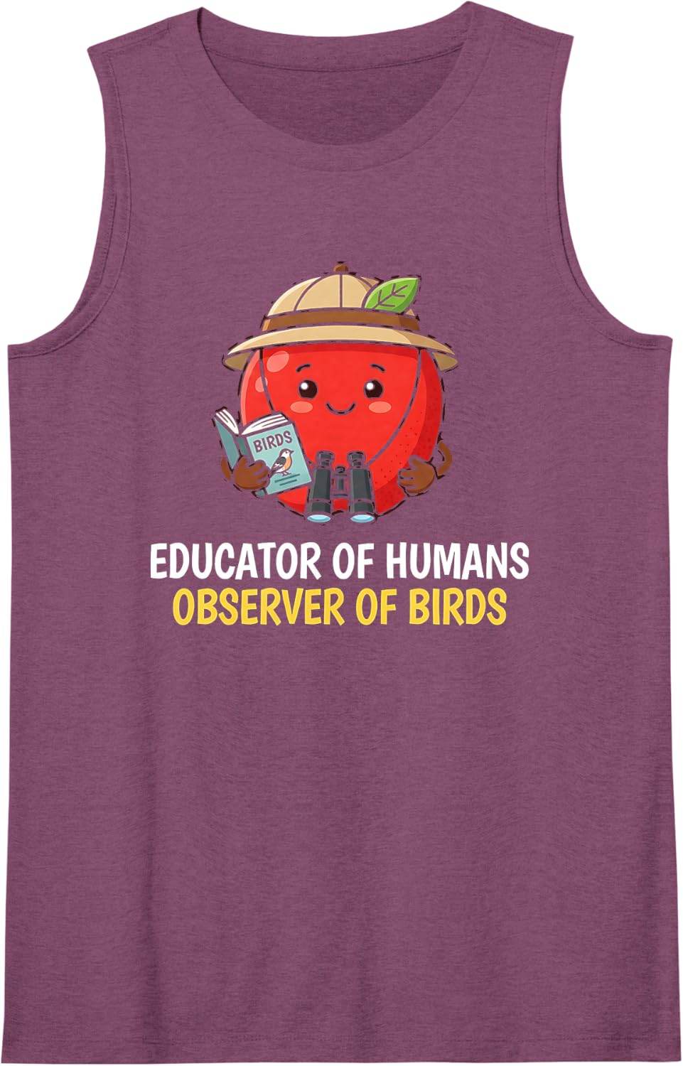 Educator of Humans Observer of Birds Teacher Birdwatcher Sleeveless Tank Top - Purple