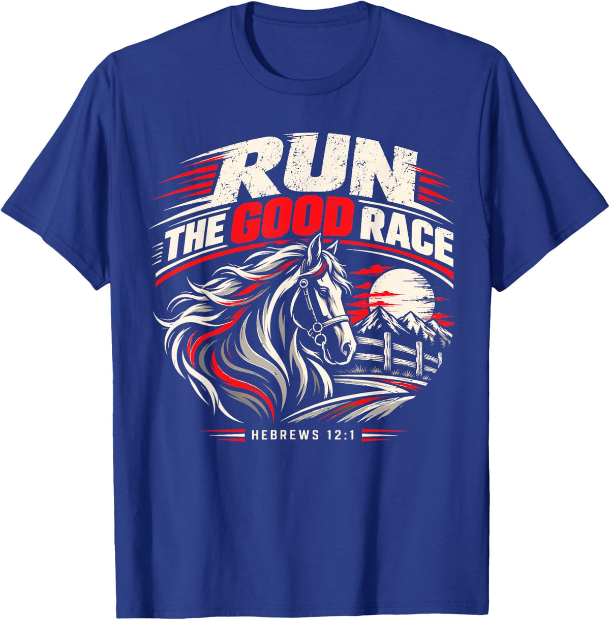Christian Horse Lover Faith Equestrian Inspiration T-Shirt - Royal Blue