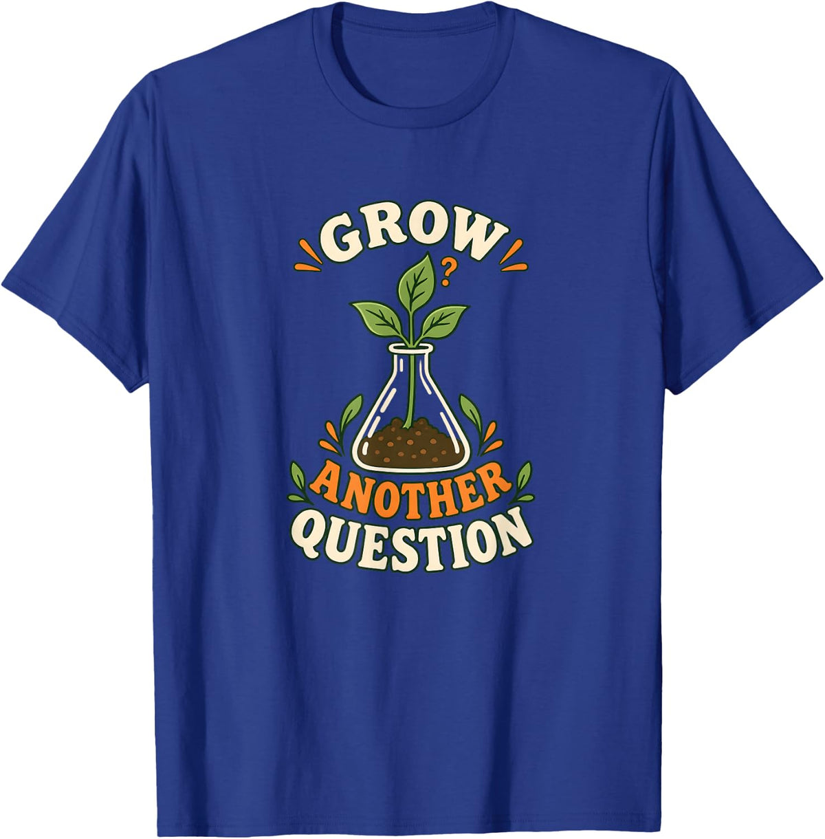 Science Teacher Curious Questions Classroom Lab T-Shirt - Royal Blue