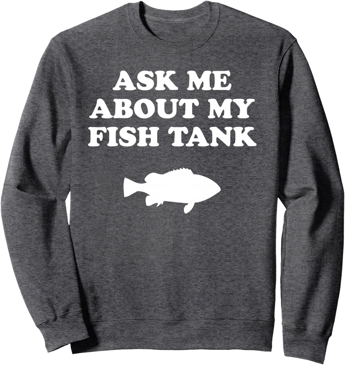 Fish Tank Aquarium Sweatshirt - Adult Unisex Dark Heather Grey