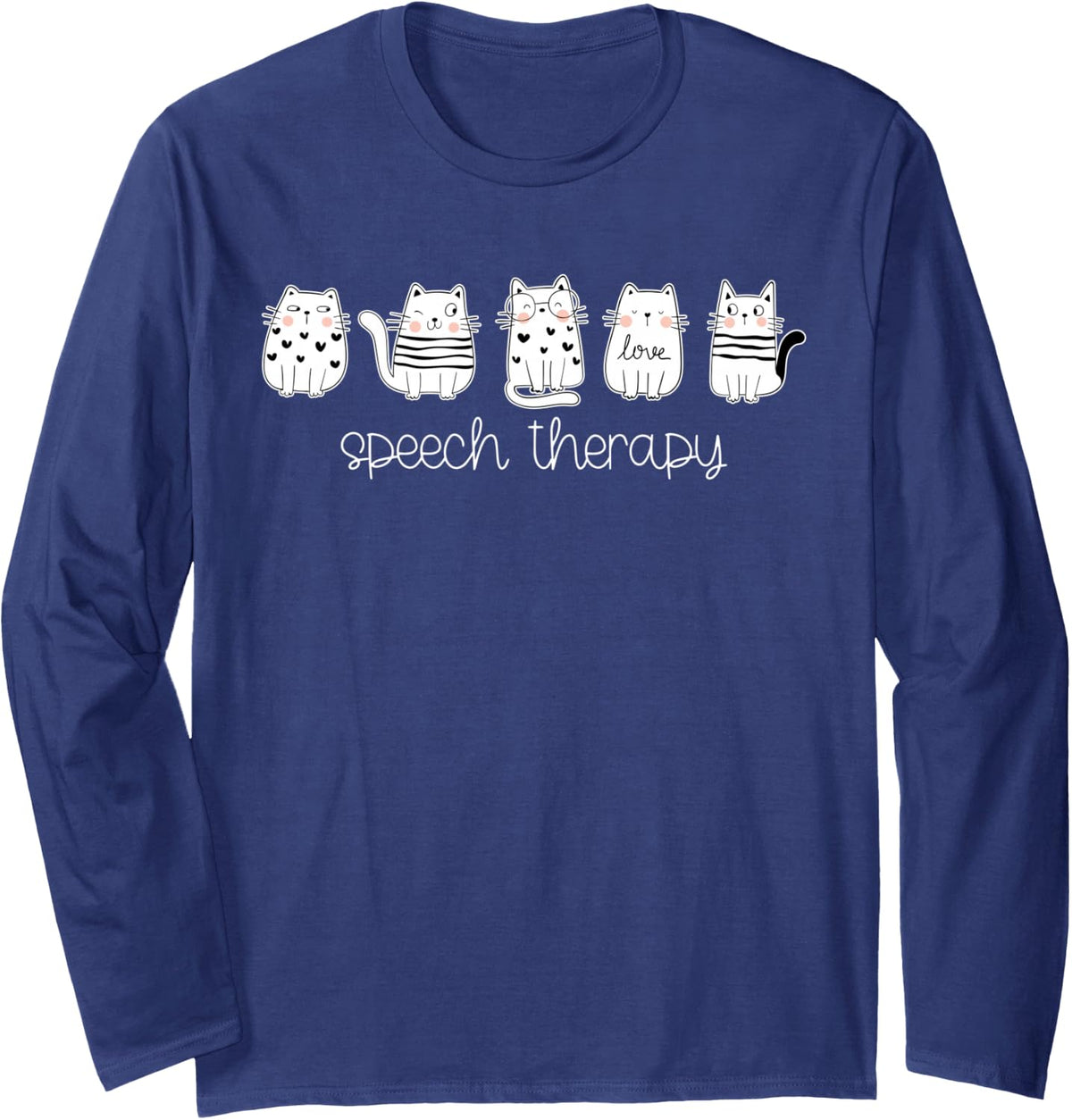Speech Therapy Cute Cat SLP Speech Language Pathologist Long Sleeve T-Shirt - Adult Unisex Navy Blue