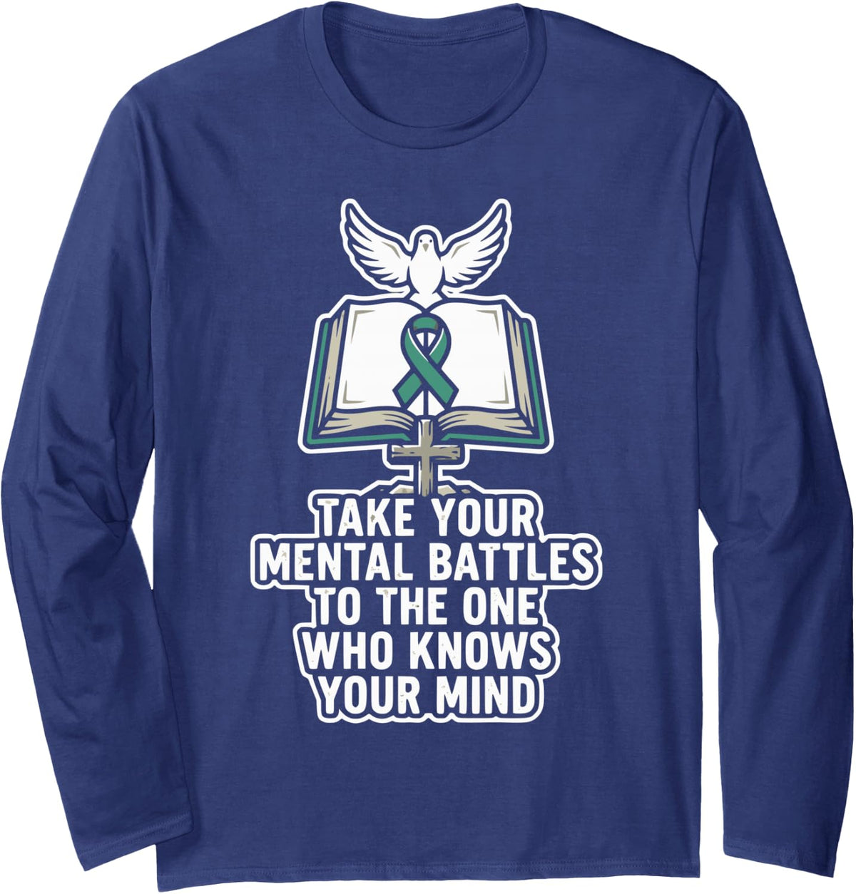 Mental Health Awareness Depression Christian Jesus Christ Long Sleeve T-Shirt - Adult Unisex Navy Blue