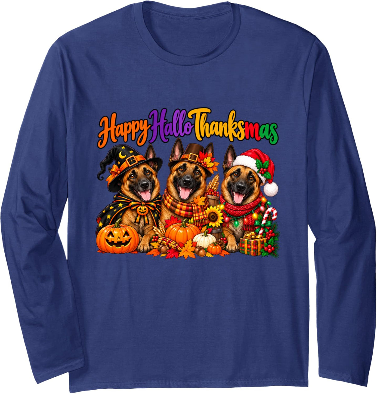 Belgian Malinois Happy Hallothanksmas Halloween Thanksgiving Long Sleeve T-Shirt - Adult Unisex Navy Blue