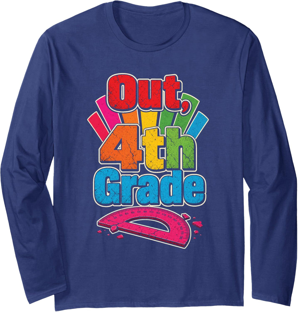 4th Grade Out Elementary Graduation Moving Up Day Long Sleeve T-Shirt - Adult Unisex Navy Blue