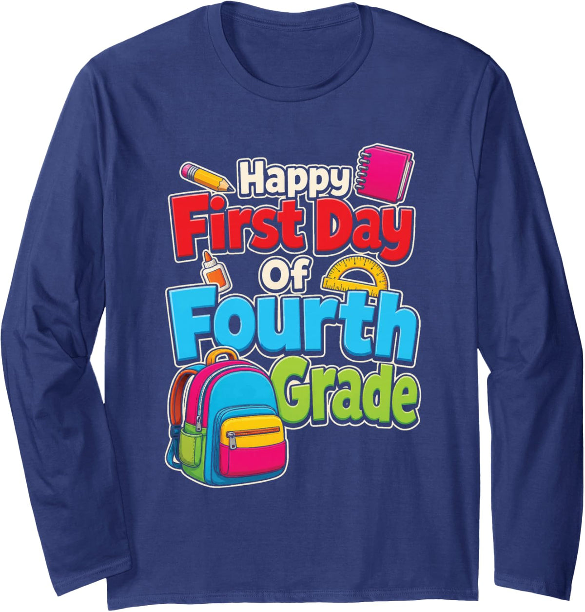 4th Grade Happy First Day of School Kids Elementary Long Sleeve T-Shirt - Adult Unisex Navy Blue