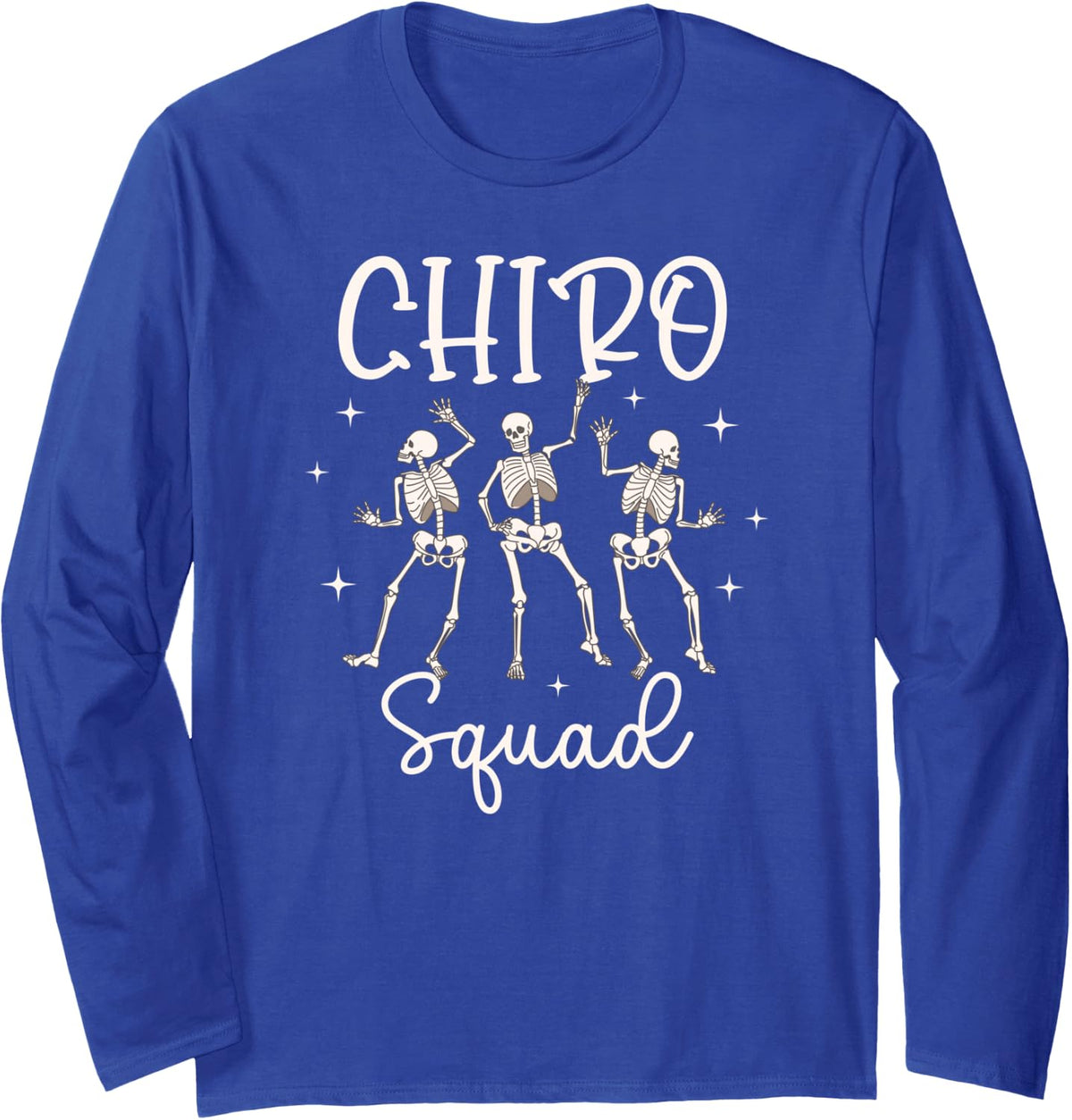 Chiro Squad Chiro Assistant Team Chiropractor Assistant Crew Long Sleeve T-Shirt - Adult Unisex Royal Blue