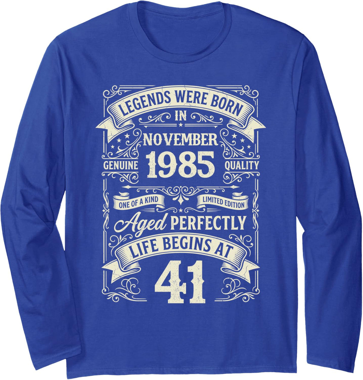 Vintage 41st Birthday Legends Born in November 1985 Long Sleeve T-Shirt - Adult Unisex Royal Blue