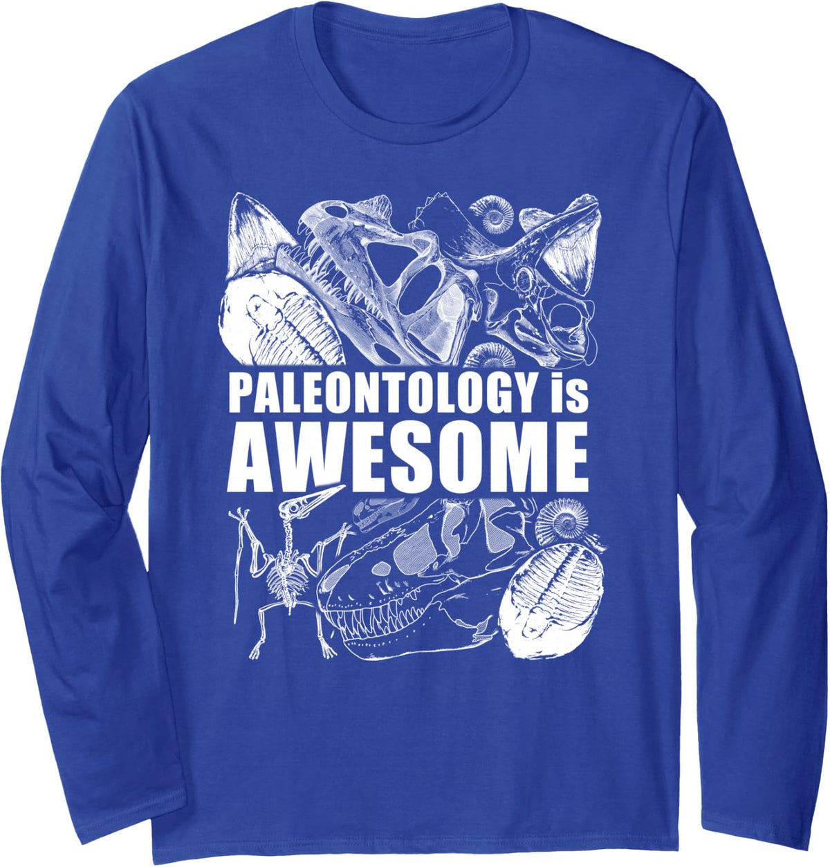 Fossil hunters awesome paleontology Long Sleeve T-Shirt - Adult Unisex Royal Blue