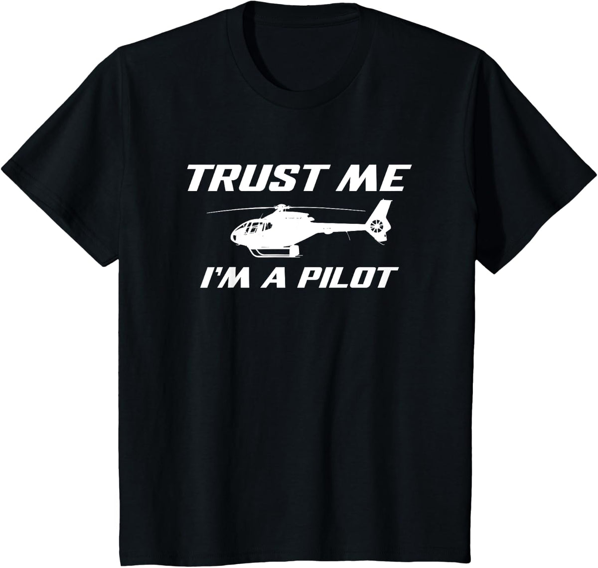 Helicopter Pilot Aviation Flying Helicopters Pilots Gift T-Shirt - Black