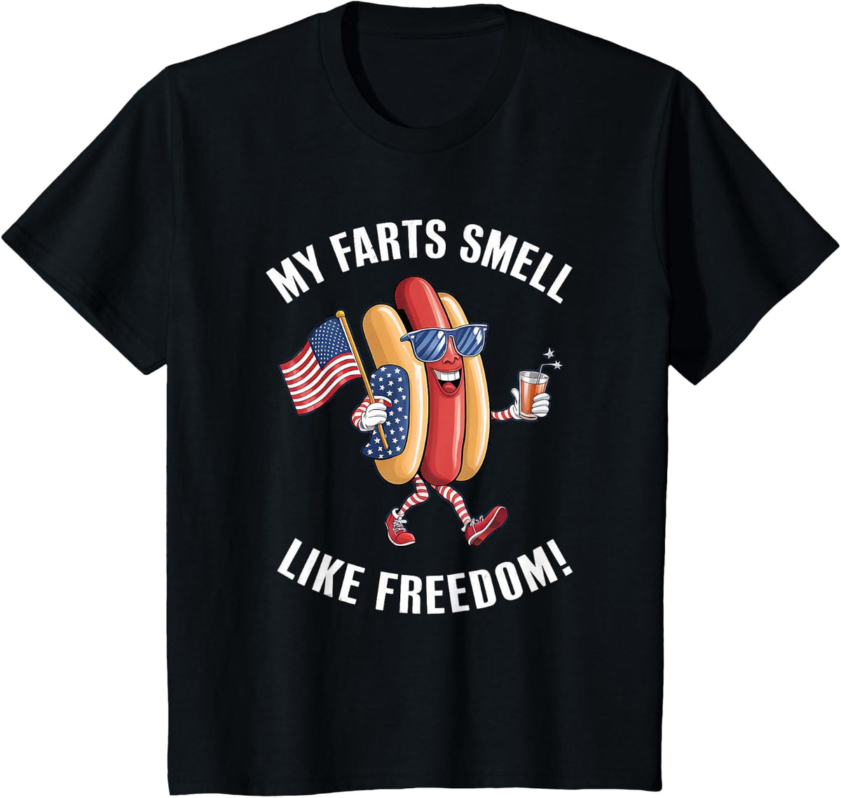 My Farts Smell Like Freedom Funny hotdog Patriotic Graphic T-Shirt - Black