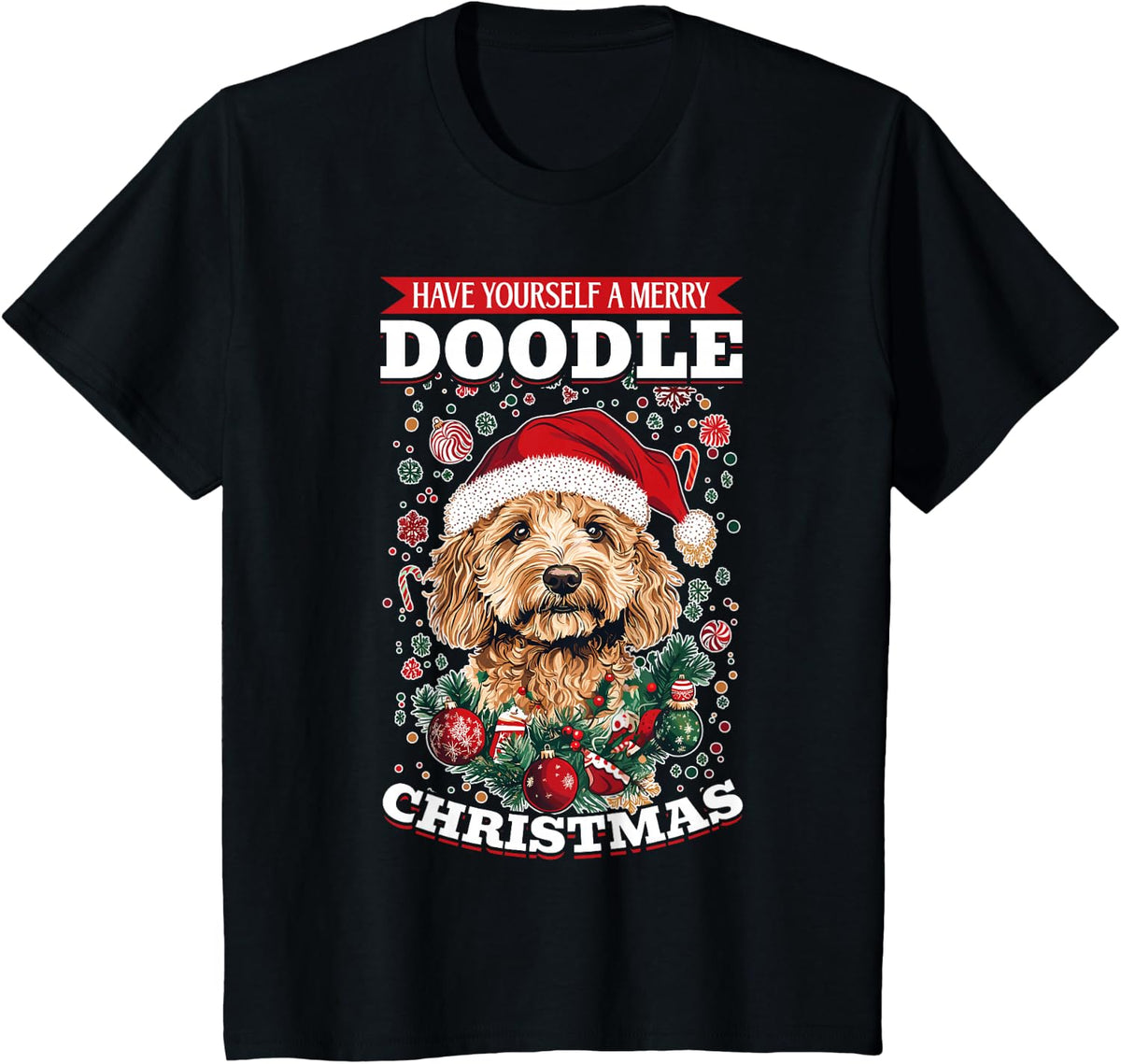 Goldendoodle Christmas Dog Breed Have Yourself a Merry T-Shirt - Black