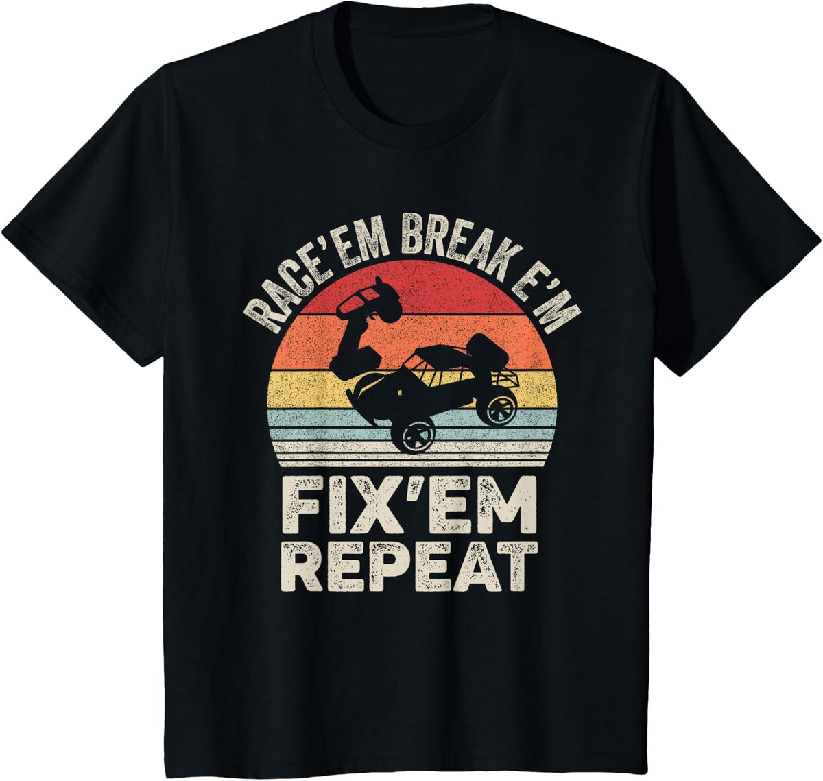 Vintage Race'Em Break'Em Fix'Em Repeat RC Car Remote Control T-Shirt Tees Racing Tee - Black