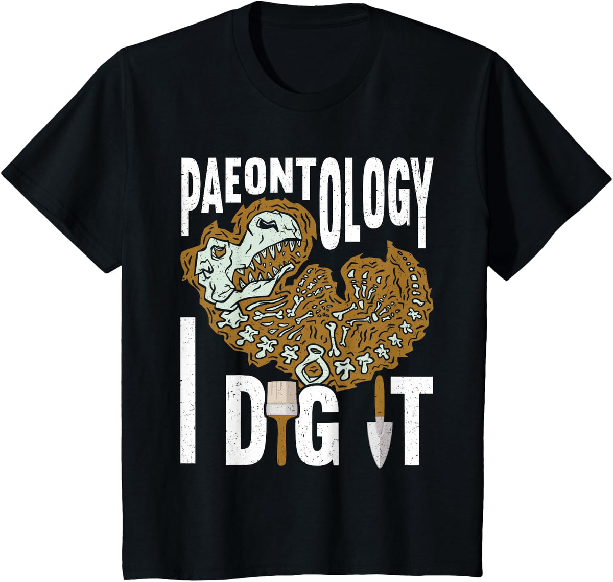 Paleontology I Dig It Funny Fossil Hunting T-Shirt - Black