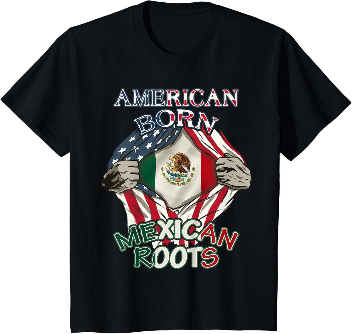 American Born Mexican Roots Shirt Proud USA Flag Love Mexico T-Shirt - Black