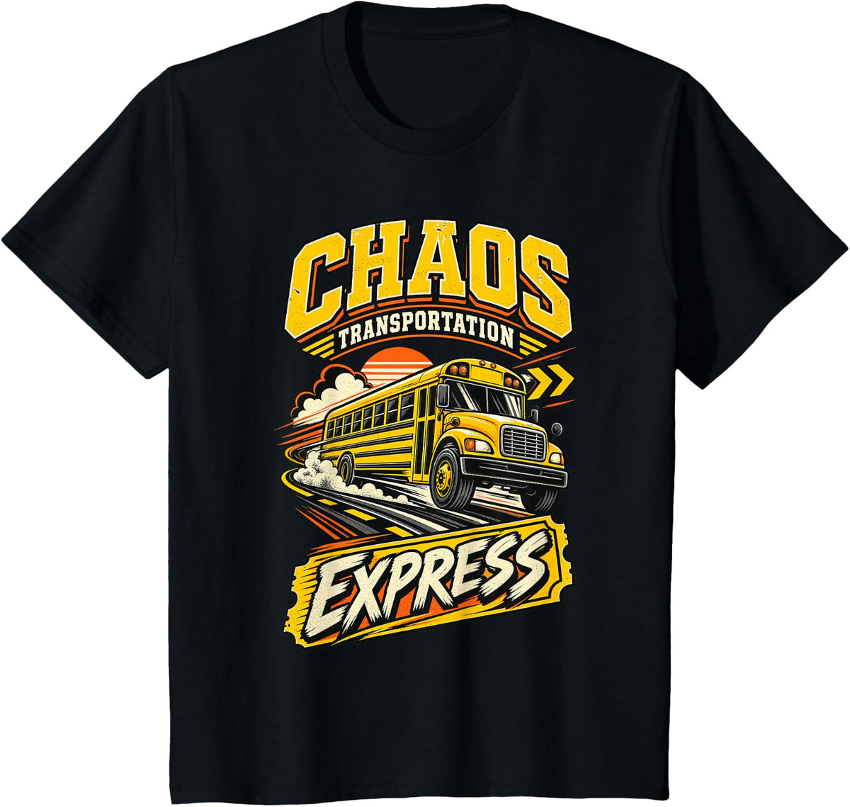 Chaos Transportation Express Funny School Bus Driver T-Shirt - Black
