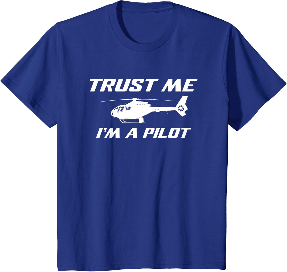 Helicopter Pilot Aviation Flying Helicopters Pilots Gift T-Shirt - Royal Blue