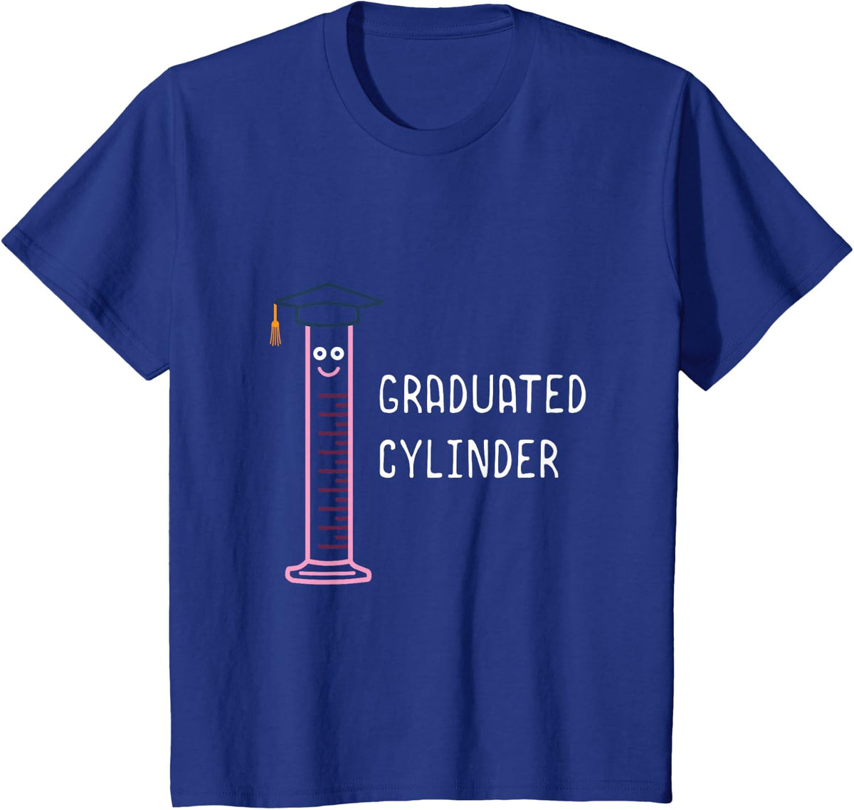 Graduated Cylinder Biologist Science Biology Major T-Shirt - Royal Blue