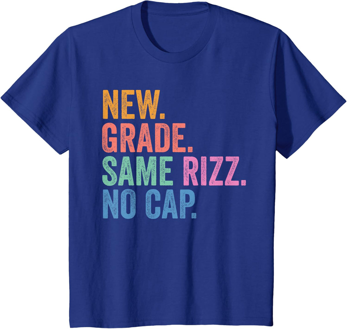 Back to School Gen Alpha Student New Grade Same Rizz No Cap T-Shirt Tee for Kids Teens - Royal Blue