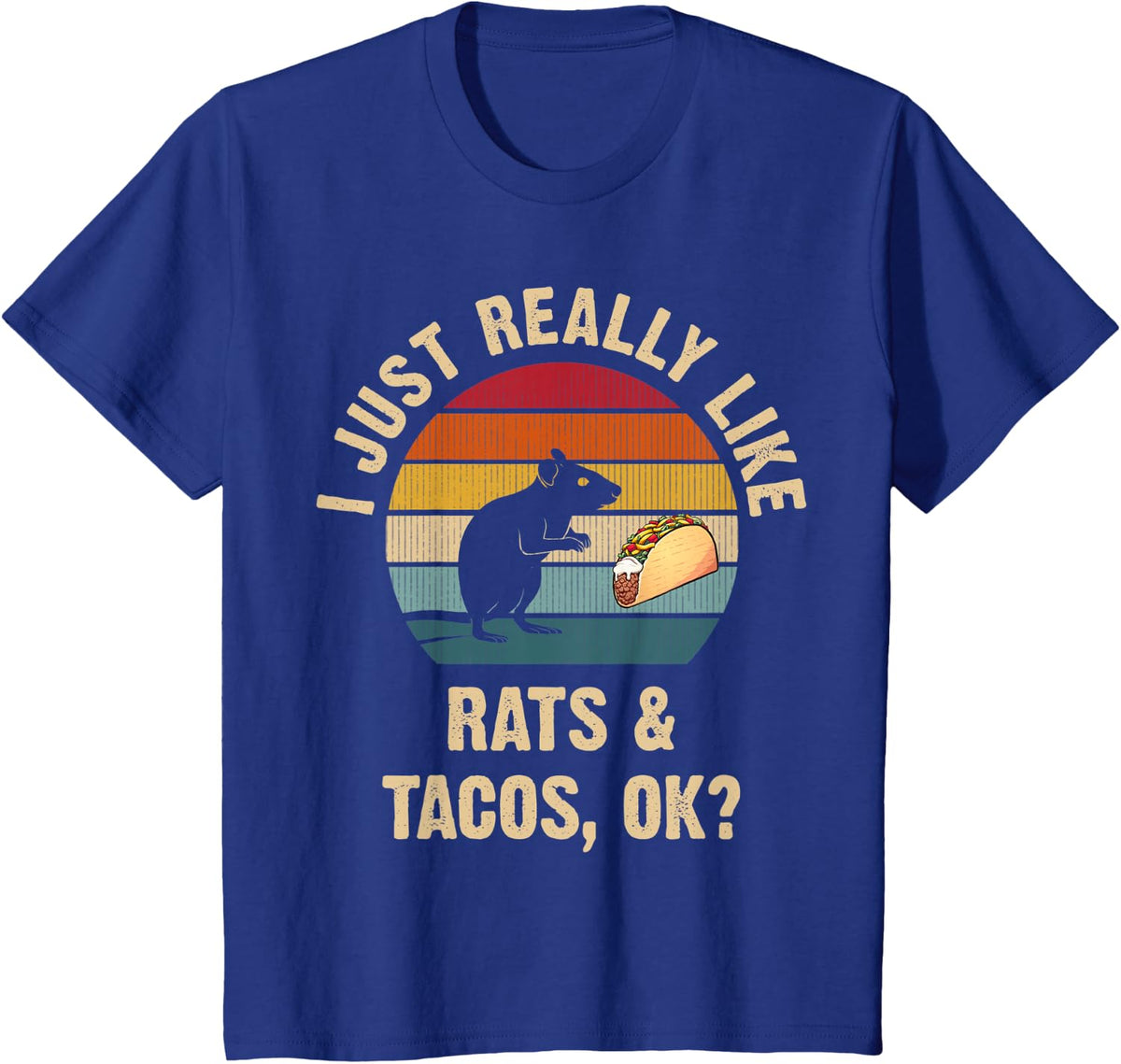 Rats and Tacos lover Cinco de mayo Taco Tuesday Cute T-Shirt - Royal Blue
