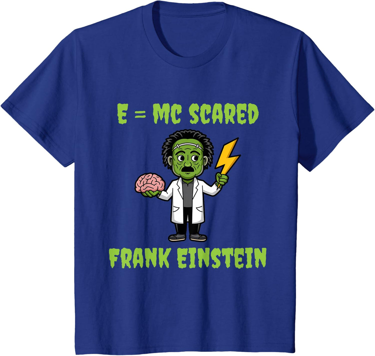Frank Einstein - Funny Halloween Scientist - Easy Halloween T-Shirt - Royal Blue