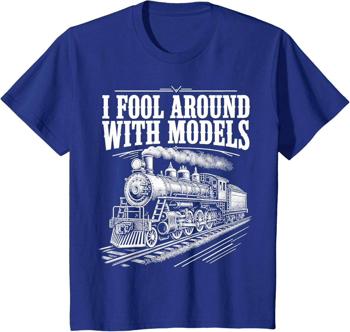 Hilarious Model Railway Hobby Train Collector Railroad T-Shirt - Royal Blue