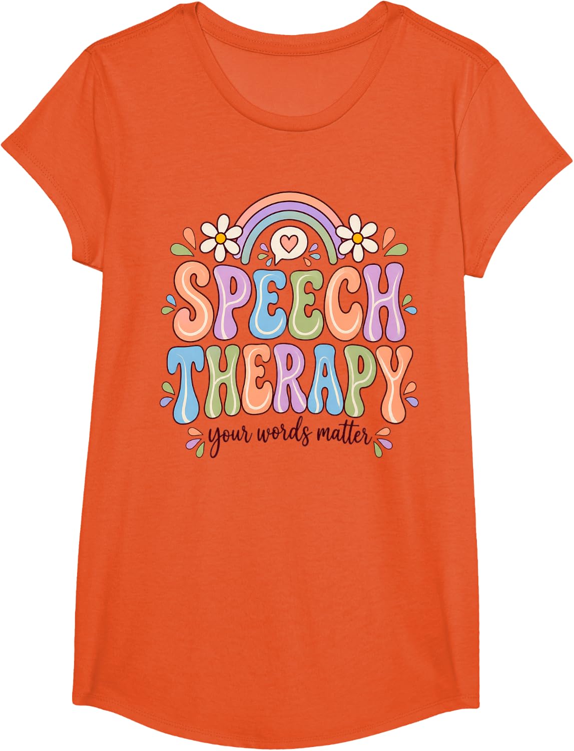 Speech Therapy Your Words Matter Language Development T-Shirt - Girls Orange