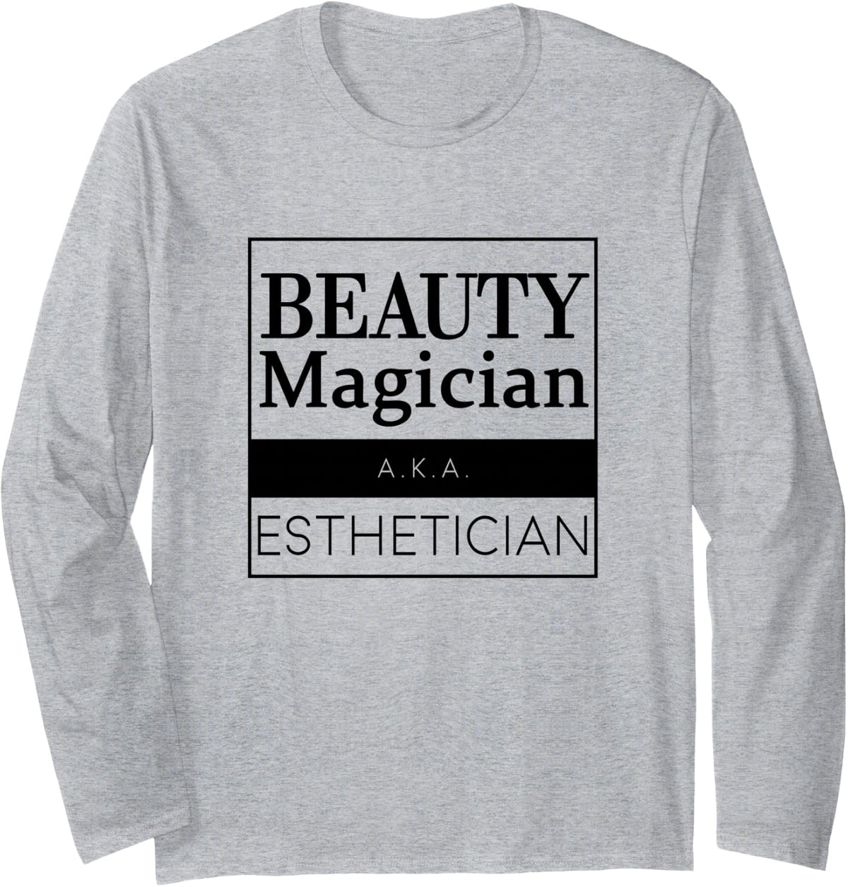 I Would Wax that I Womens Cute Esthetician Makeup Artist Long Sleeve T-Shirt - Adult Unisex Heather Grey