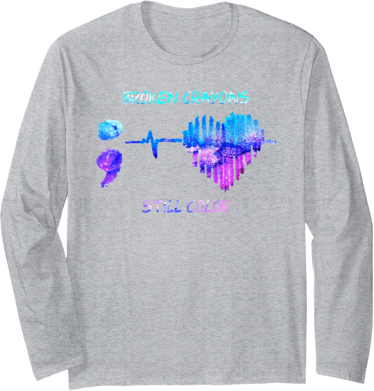 Broken Crayons is Still Color Heartbeat Suicide Prevention Long Sleeve T-Shirt - Adult Unisex Heather Grey