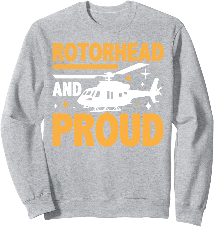 Rotorhead and Proud Helicopter Sweatshirt - Adult Unisex Heather Grey
