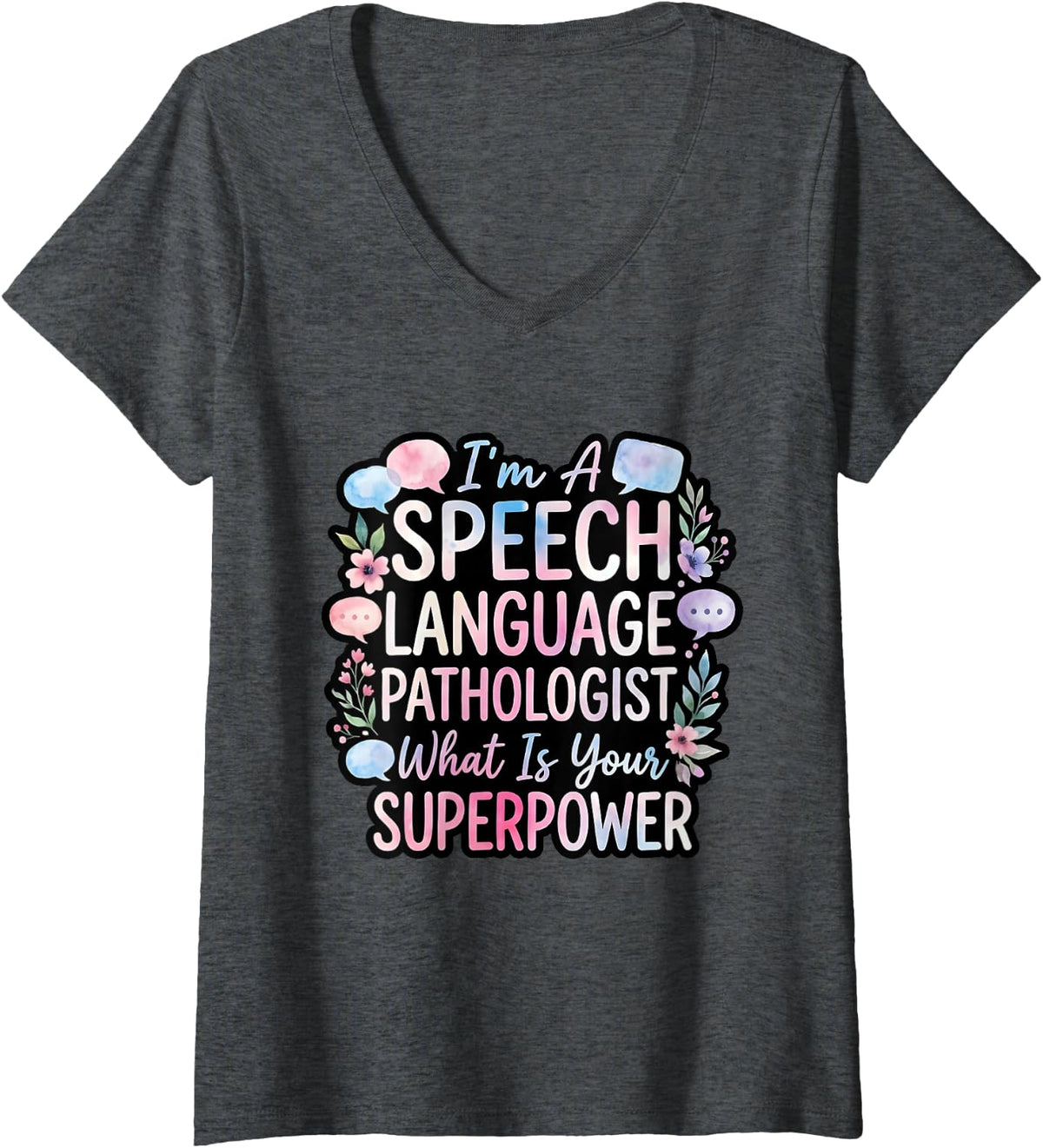 Women's Speech Language Pathologist What is Your Superpower SLP V-Neck T-Shirt - Dark Heather Grey