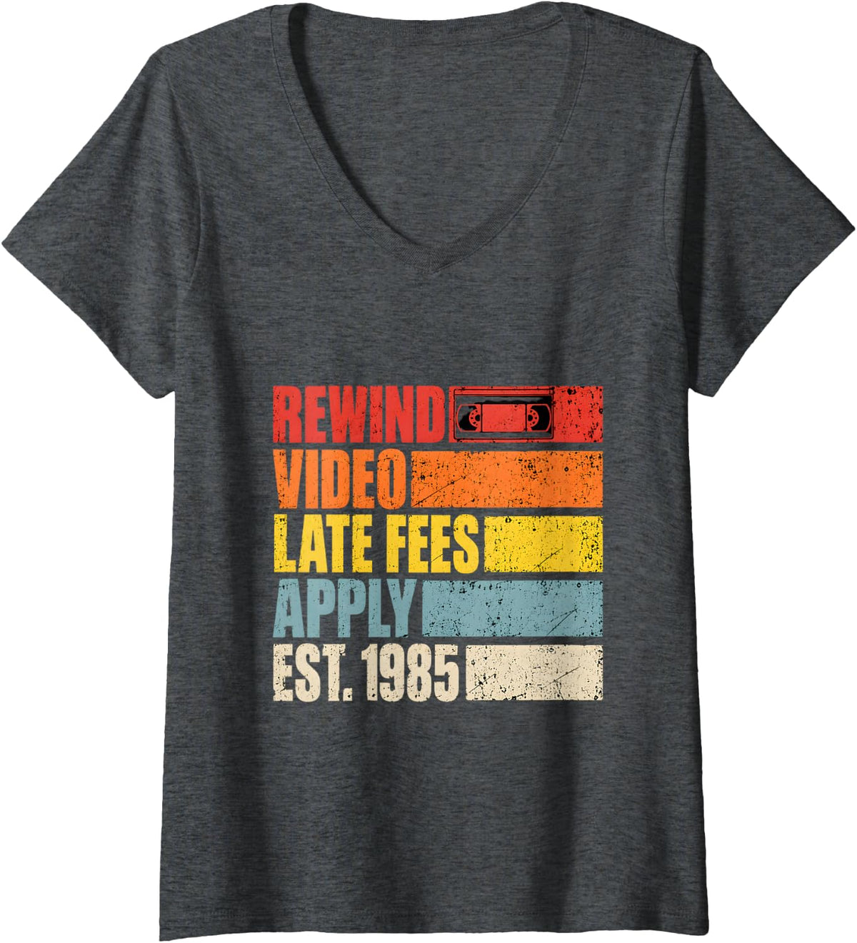 Women's Rewind Video Late Fees Apply Est 1985 V-Neck T-Shirt - Dark Heather Grey