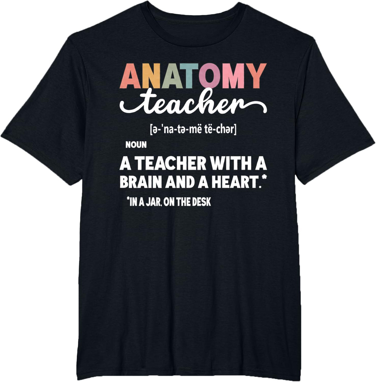 Science Teachers Funny Anatomy Definition for Educators T-Shirt - Black