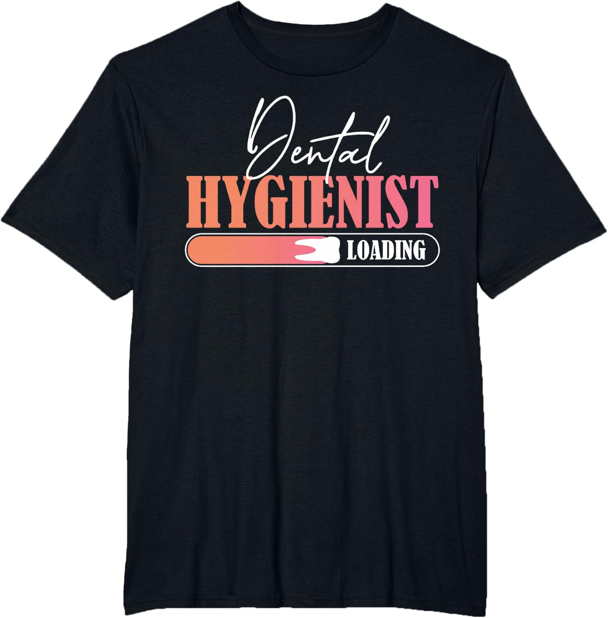 Dental Hygienist Loading Future RDH for Dentists T-Shirt - Black