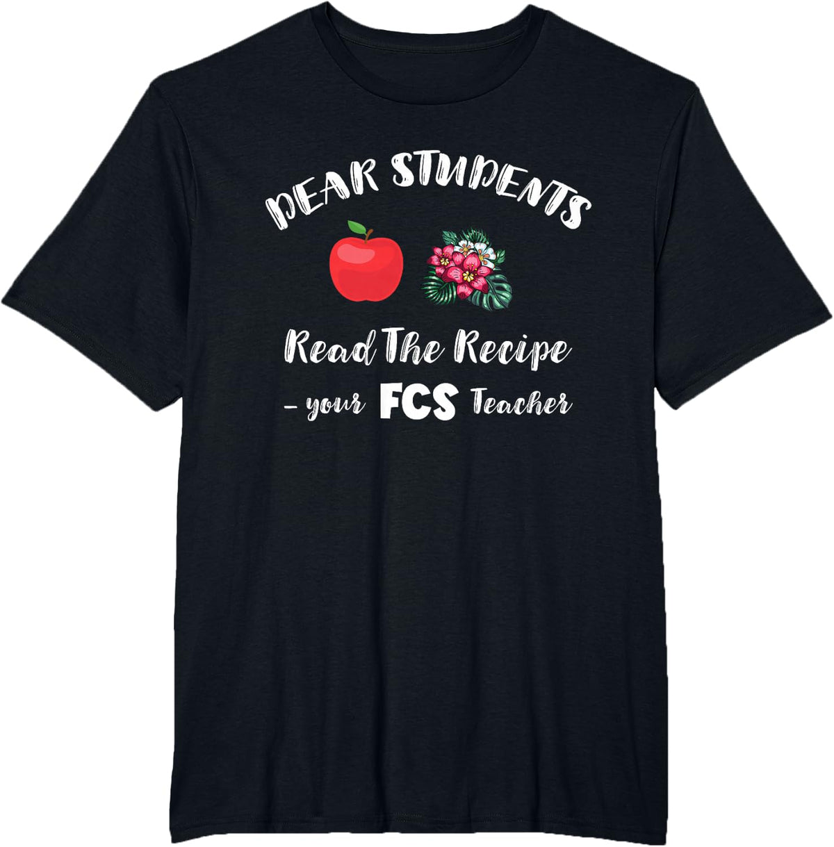 FACS Students Recipe Family Consumer Science FCS Teacher T-Shirt - Black