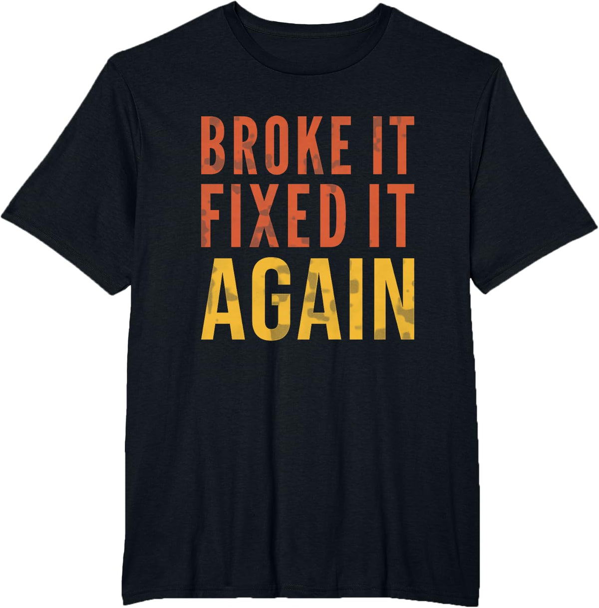 Broke It Fixed It Again Car Remote Hobby Gift T-Shirt - Black